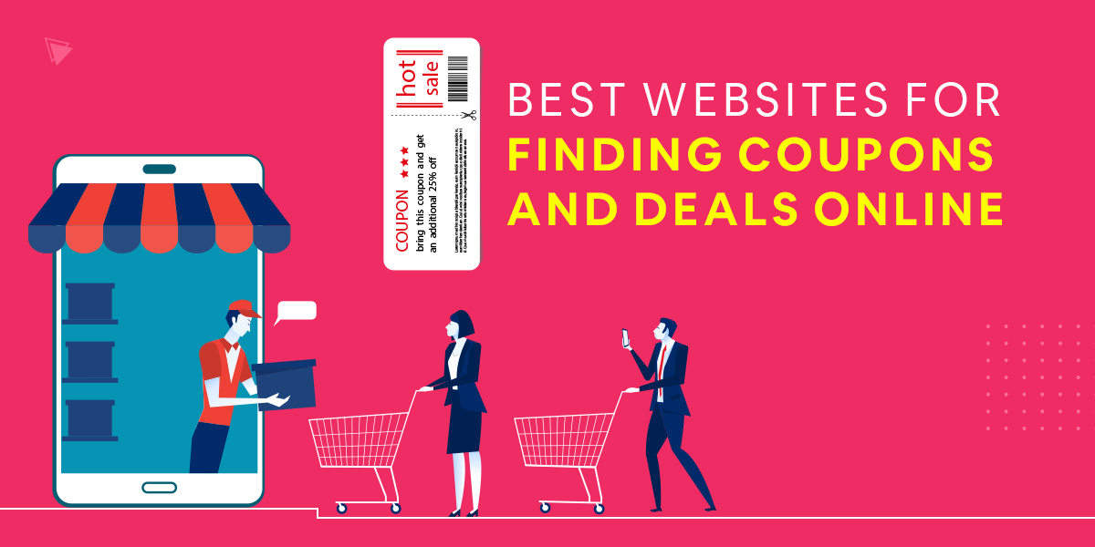 10 Best Websites For Finding Coupons And Deals Online